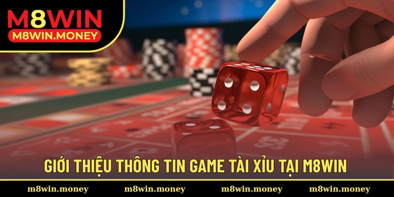 Tài Xỉu - Tựa Game Casino Casino Đầy May Rủi Và Chiến Thuật 1 Giới thiệu thông tin nhanh cho game Tài xỉu ấn tượng